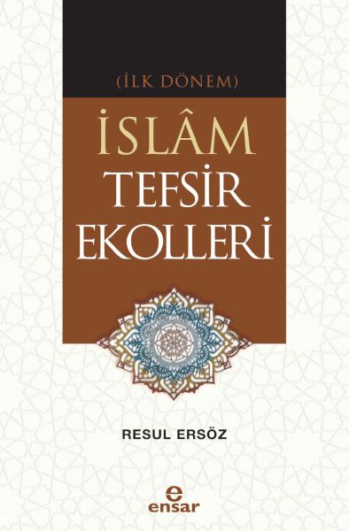 islam-tefsir-ekolleri-ilk-donem