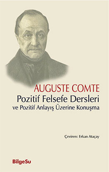 pozitif-felsefe-dersleri-ve-pozitif-anlayis-uzerine-konusma