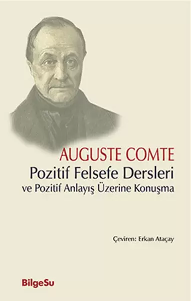 pozitif-felsefe-dersleri-ve-pozitif-anlayis-uzerine-konusma