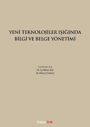 yeni-teknolojiler-isiginda-bilgi-ve-belge-yonetimi