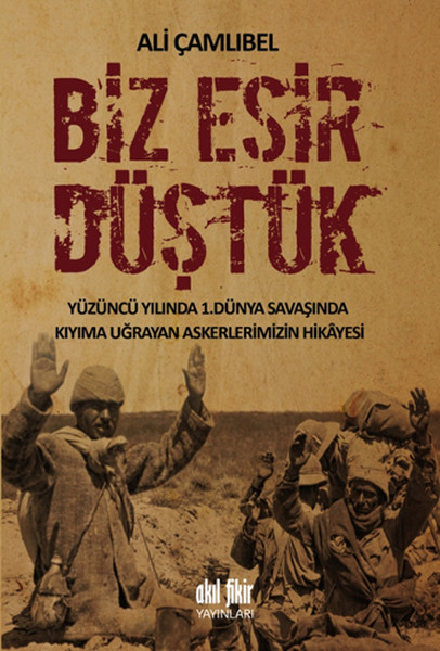 biz-esir-dustuk