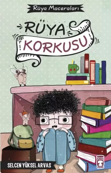 ruya-korkusu-ruya-maceralari