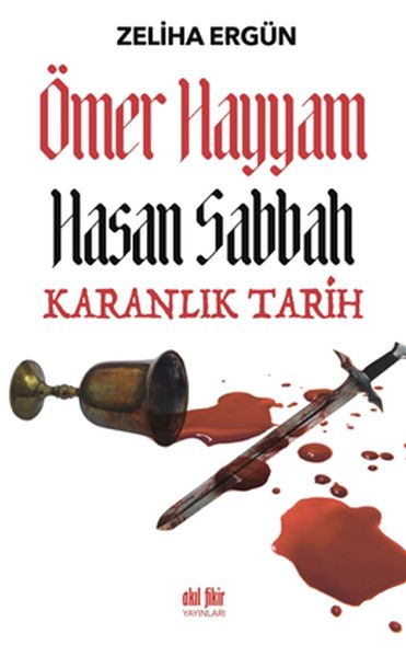 omer-hayyam-hasan-sabbah-karanlik-tarih