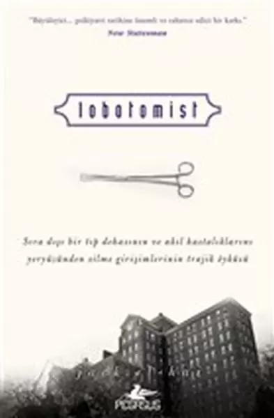 lobotomist