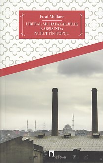 liberal-muhafazakarlik-ve-nurettin-topcu