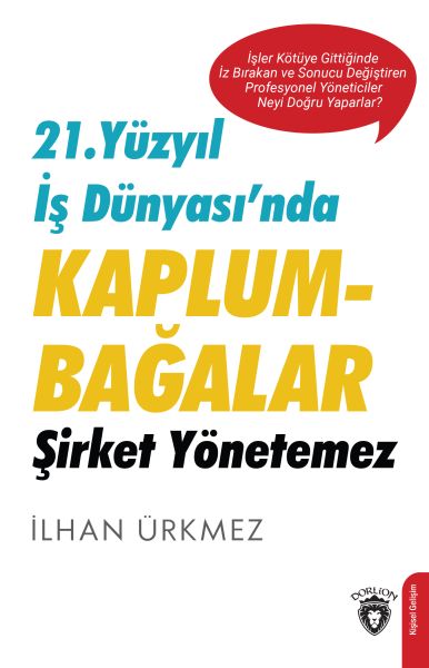 21-yuzyil-is-dunyasi-nda-kaplumbagalar-sirket-yonetemez