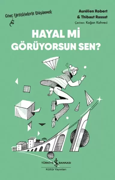 hayal-mi-goruyorsun-sen-genc-yetiskinlerle-dusunmek