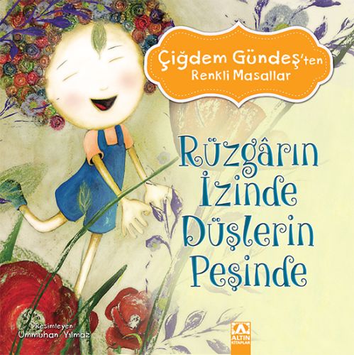 cigdem-gundes-renkli-masallar-ruzgarin-izinde-duslerin-pesinde