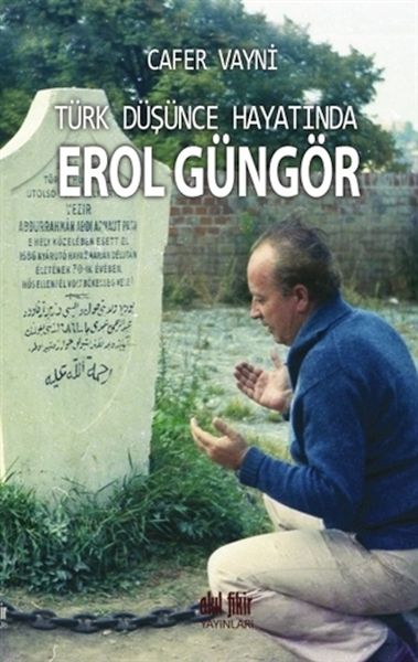 turk-dusunce-hayatinda-erol-gungor