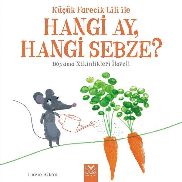 kucuk-farecik-lili-ile-hangi-ay-hangi-sebze