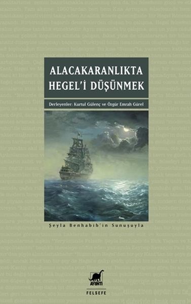 alacakaranlikta-hegel-i-dusunmek