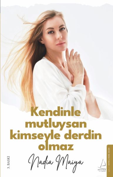 kendinle-mutluysan-kimseyle-derdin-olmaz