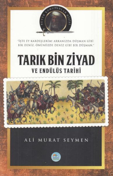 tarik-bin-ziyad-buyuk-komutanlar-dizisi