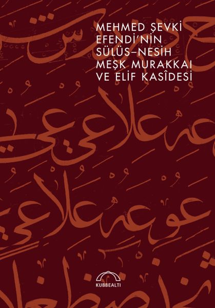 mehmed-sevki-efendi-nin-sulus-nesih-mesk-murakkai-ve-elif-kasidesi