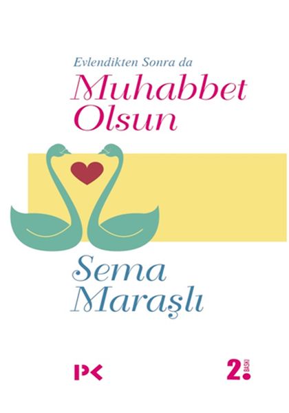 evlendikten-sonra-da-muhabbet-olsun