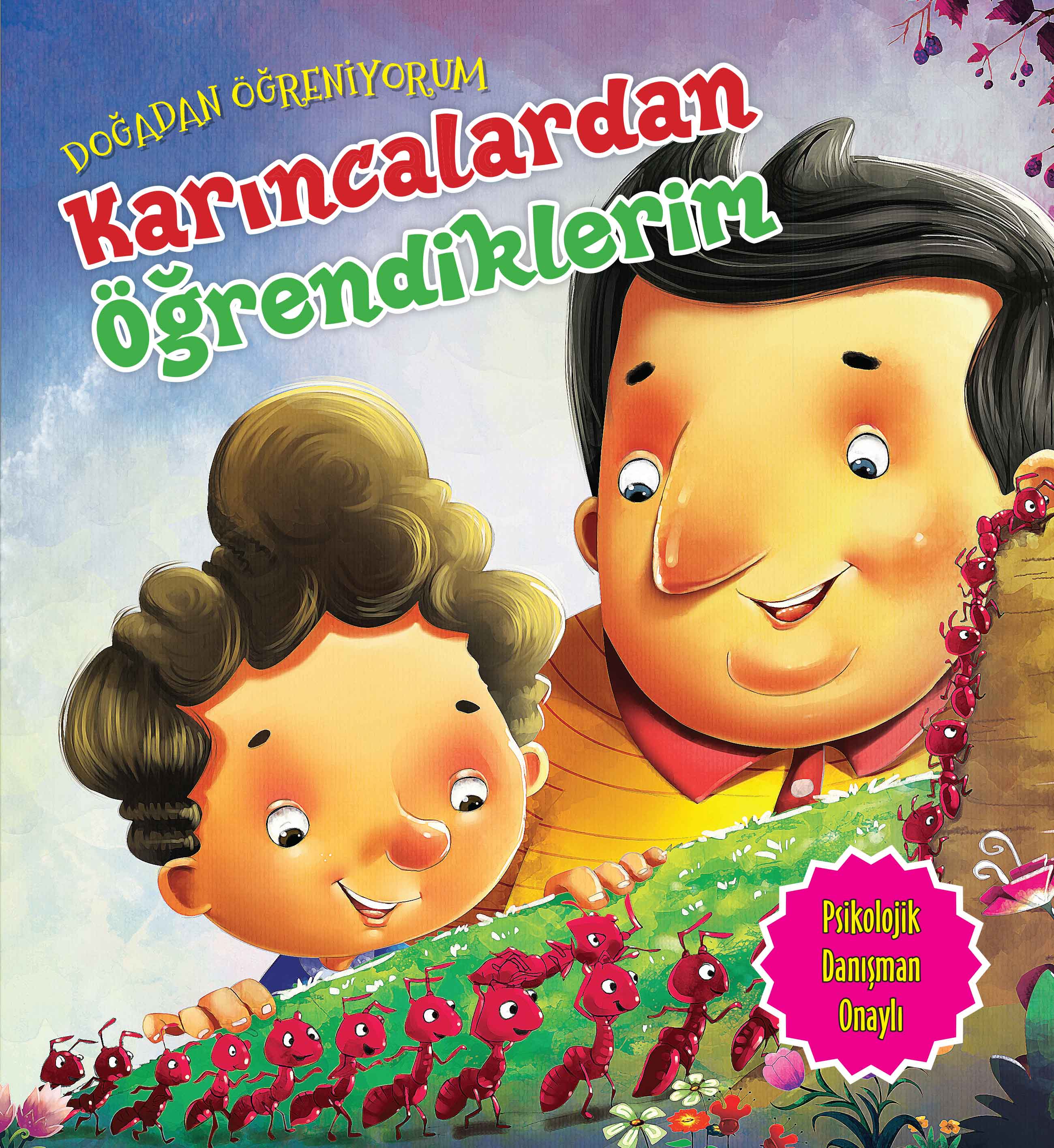 karincalardan-ogrendiklerim-dogadan-ogreniyorum