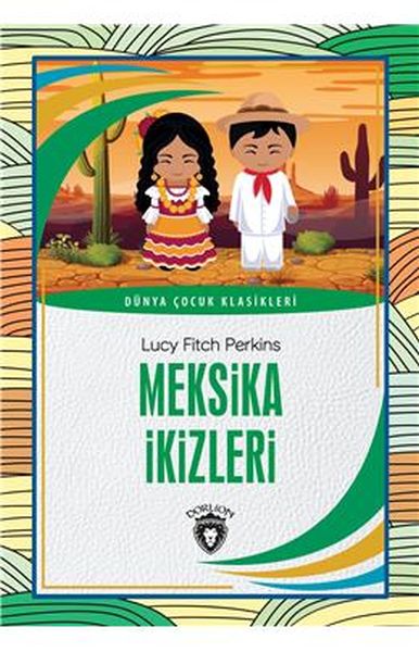 meksika-ikizleri-dunya-cocuk-klasikleri-7-12-yas