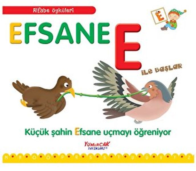 alfabe-oykuleri-efsane-e-ile-baslar