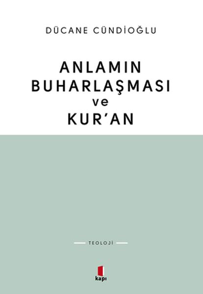 anlamin-buharlasmasi-ve-kur-an