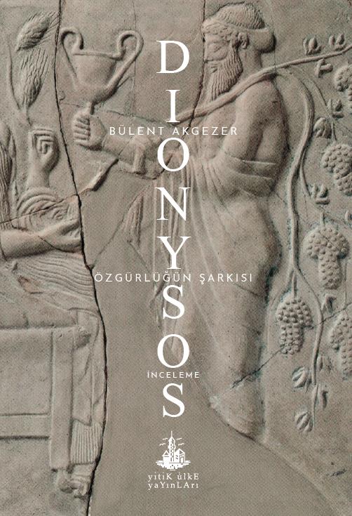 dionysos-ozgurlugun-sarkisi