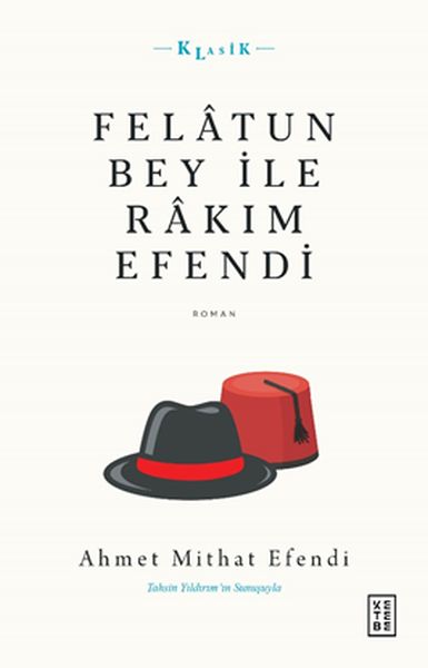 felatun-bey-ile-rakim-efendi-229252