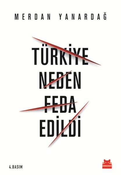 turkiye-neden-feda-edildi