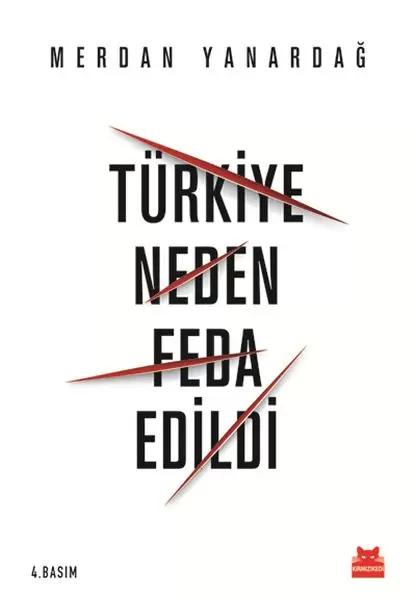 turkiye-neden-feda-edildi