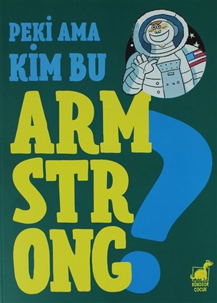 peki-ama-kim-bu-armstrong