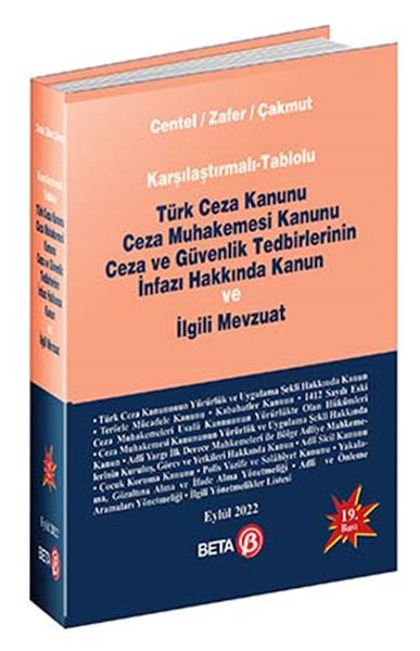 turk-ceza-kanunu-ceza-muhakemesi-kanunu-ceza-ve-guvenlik-tedbirlerinin-infazi-hakkinda-kanun-ve-ilgi