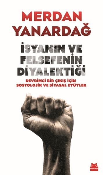 isyanin-ve-felsefenin-diyalektigi