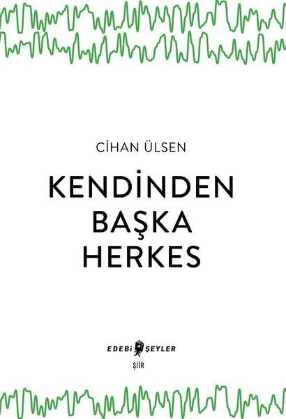 kendinden-baska-herkes