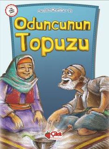 anadolu-masallari-12-oduncunun-topuzu