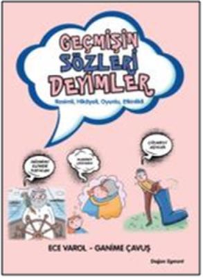 gecmisin-sozleri-deyimler