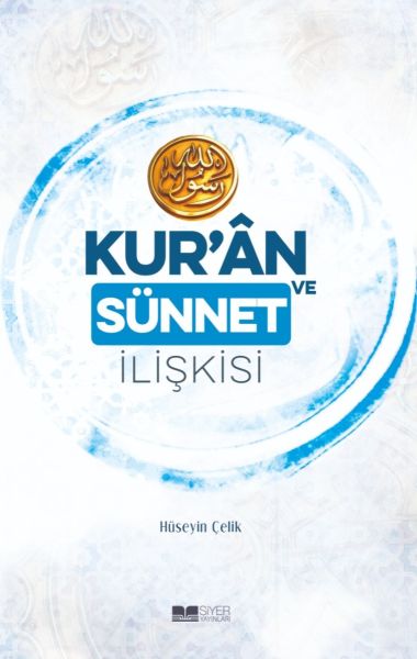 kur-an-ve-sunnet-iliskisi