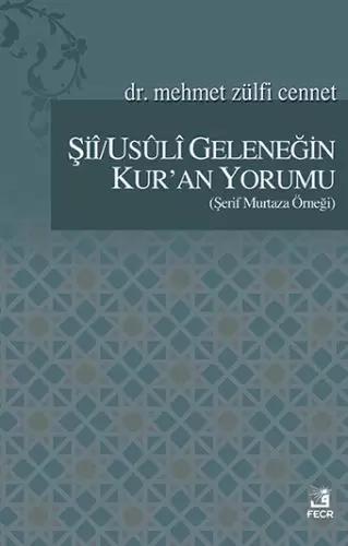 sii-usuli-gelenegin-kur-an-yorumu