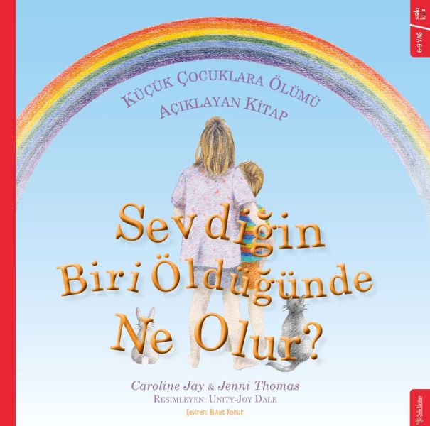 sevdigin-biri-oldugunde-ne-olur-kucuk-cocuklara-olumu-aciklayan-kitap