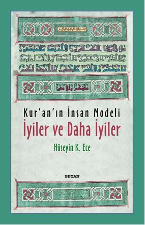 kur-an-in-insan-modeli-iyiler-ve-daha-iyiler