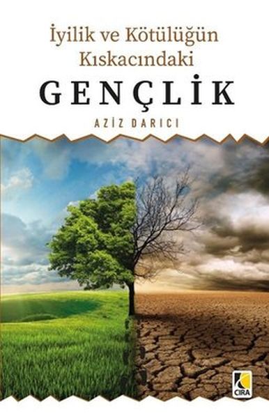 iyilik-ve-kotulugun-kiskacindaki-genclik