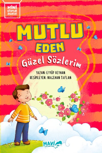 mutlu-eden-guzel-sozlerim