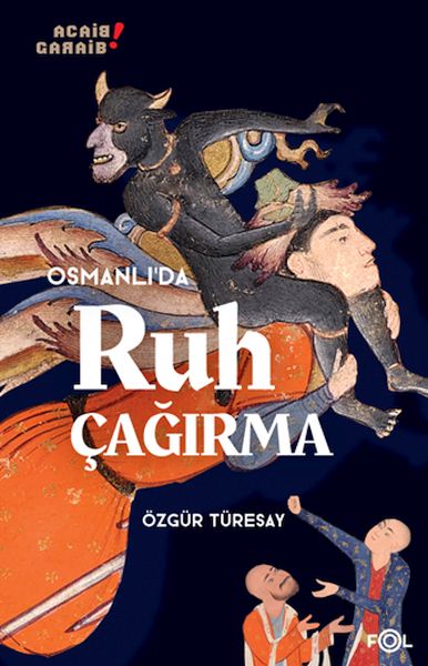 osmanli-da-ruh-cagirma