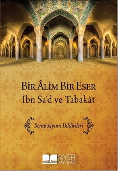 bir-alim-bir-eser-ibn-sa-d-ve-tabakat