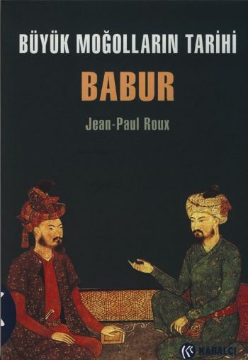 buyuk-mogollarin-tarihi-babur