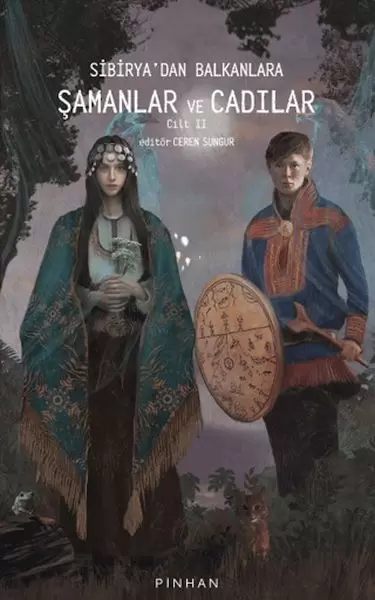 sibirya-dan-balkanlara-samanlar-ve-cadilar-cilt-2