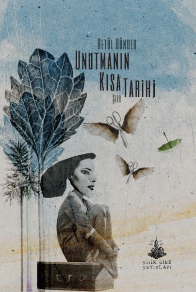 unutmanin-kisa-tarihi