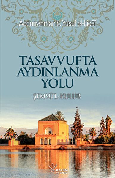 semsul-kulub-tercumesi-tasavvufta-aydinlanma-yolu