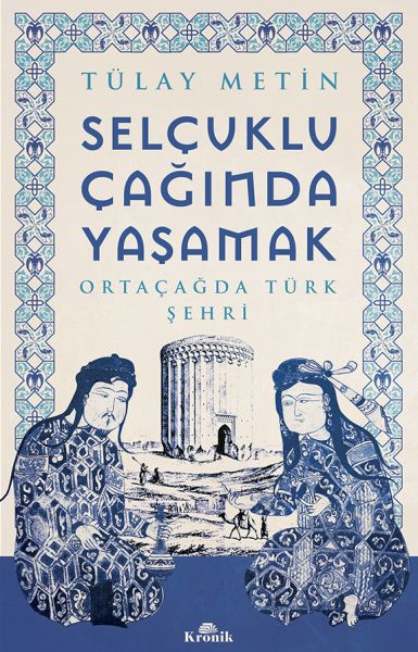 selcuklu-caginda-yasamak