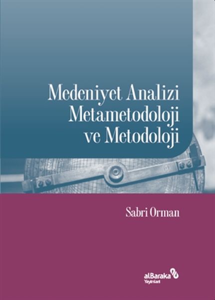 medeniyet-analizi-metametodoloji-ve-metodoloji