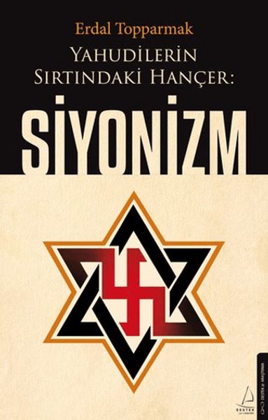 yahudilerin-sirtindaki-hancer-siyonizm