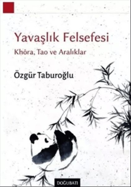 yavaslik-felsefesi-khora-tao-ve-araliklar