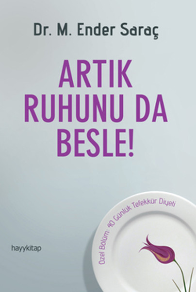 artik-ruhunu-da-besle